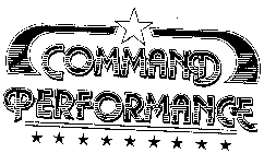 COMMAND PERFORMANCE