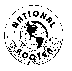 NATIONAL ROOTER 
