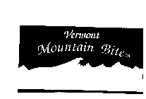 VERMONT MOUNTAIN BITE