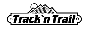 TRACK 'N TRAIL