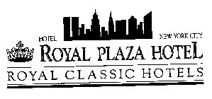 HOTEL NEW YORK CITY ROYAL PLAZA HOTEL ROYAL CLASSIC HOTELS