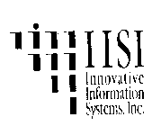 IISI INNOVATIVE INFORMATION SYSTEMS, INC.