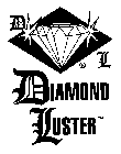 DL DIAMOND LUSTER