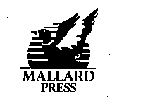 MALLARD PRESS