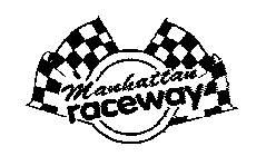 MANHATTAN RACEWAY