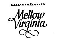 GALLAHER LIMITED MELLOW VIRGINIA