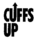 CUFFS UP