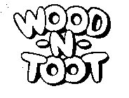 WOOD-N-TOOT