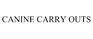 CANINE CARRY OUTS