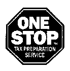 ONE STOP TAX PREPARATION SERVICE