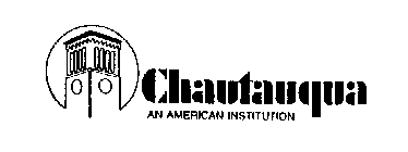 CHAUTAUQUA AN AMERICAN INSTITUTION