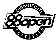 88OPEN COMPATIBILITY CERTIFIED