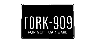 TORK-909 FOR SOFT CAR CARE