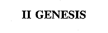 II GENESIS