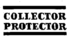 COLLECTOR PROTECTOR