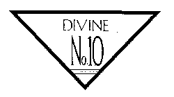 DIVINE NO.10