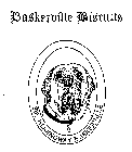 BASKERVILLE BISCUITS SIR HEMINGWAY BASKERVILLE