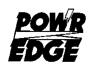 POW'R EDGE