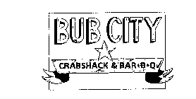 BUB CITY CRABSHACK & BAR-B-Q