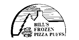 BILL'S FROZEN PIZZA PUFFS
