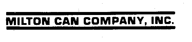 MILTON CAN COMPANY, INC.