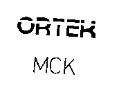 ORTEK MCK