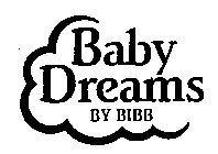 BABY DREAMS BY BIBB