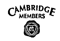 CAMBRIDGE MEMBERS CM