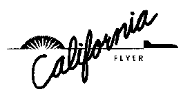CALIFORNIA FLYER