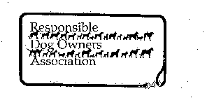 RESPONSIBLE DOG OWNERS ASSOCIATION
