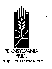 PA PENNSYLVANIA PRIDE QUALITY ... FROM OUR HOME TO YOURS.