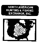 NORTH AMERICAN HUNTING & FISHING EXCHANGE, INC.