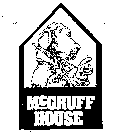 MCGRUFF HOUSE