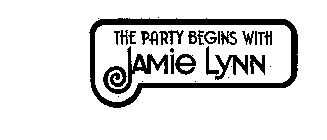 THE PARTY BEGINS WITH JAMIE LYNN