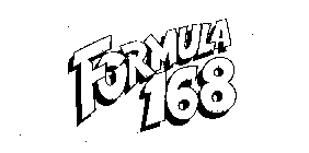 FORMULA 168