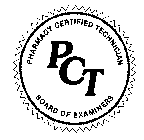 PCT PHARMACY CERTIFIED TECHNICIAN BOARD OF EXAMINERS