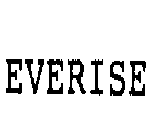 EVERISE