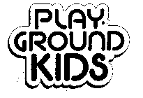 PLAY GROUND KIDS