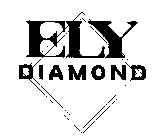 ELY DIAMOND