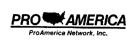 PRO AMERICA PRO AMERICA NETWORK, INC.