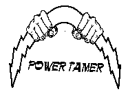 POWER TAMER