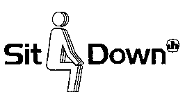 SIT DOWN