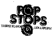 POP STOPS THREE FLAVOR LOLLIPOPS!