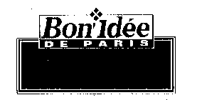 BON' IDEE DE PARIS