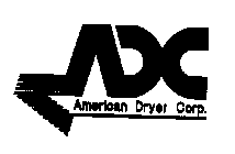 ADC AMERICAN DRYER CORP.