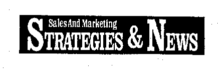 SALES AND MARKETING STRATEGIES & NEWS