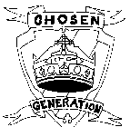 CHOSEN GENERATION