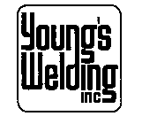 YOUNG'S WELDING INC
