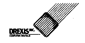 DREXIS INC. COMPUTER RENTALS