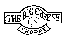 THE BIG CHEESE SHOPPE